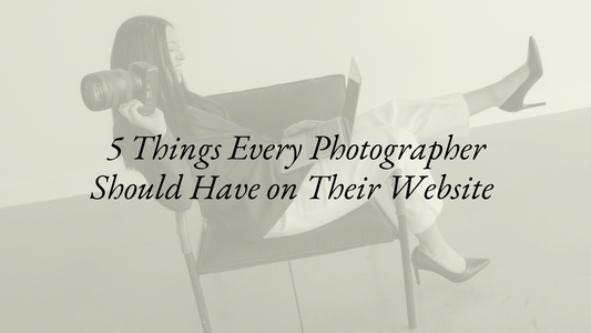 5 Things Every Photographer Should Have on Their Website (Plus a Free Checklist)